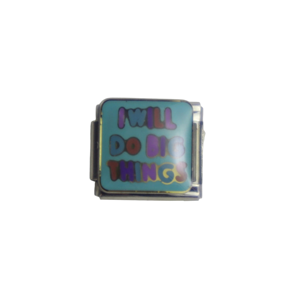 Charm colección new ("I WILL DO BIG THINGS")